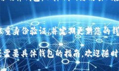 要接收TRX（Tron币），可以按照以下步骤进行操作