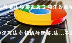 当你在Tokenim上看不到代币