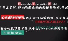 在选择Tokenim和欧意之间，