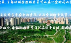 如果您在Tokenim等平台上删